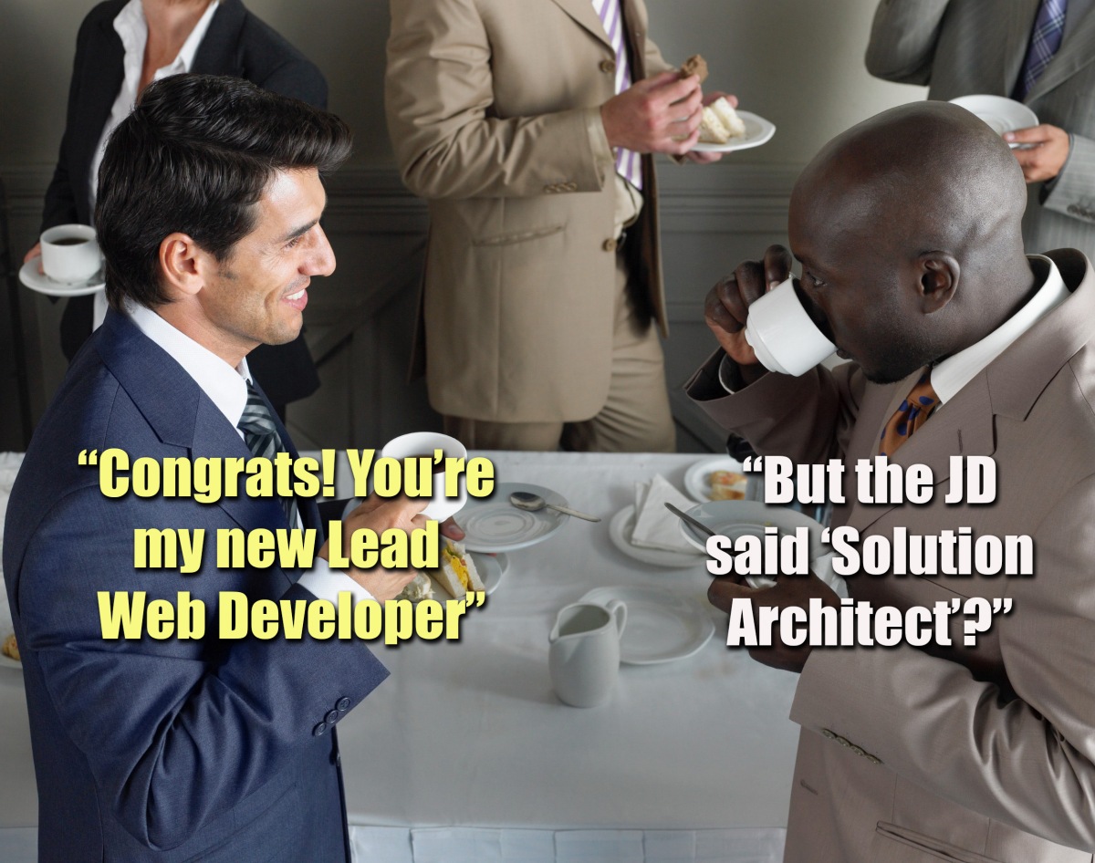 How IT Hiring Managers Get Solution Architect Job Descriptions Soooo Wrong